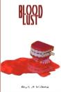 Blood Lust - Preview