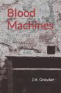 Blood Machines - Preview