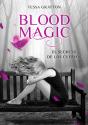 Blood Magic. El Secreto De Los Cuervos  - Preview