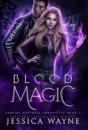 Blood Magic - Preview
