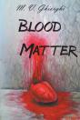 Blood Matter - Preview
