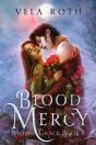 Blood Mercy: A Fantasy Romance - Preview