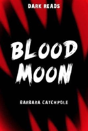 Blood Moon - Preview