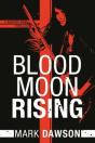 Blood Moon Rising - Preview