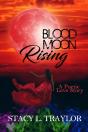 Blood Moon Rising - Preview