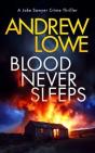 Blood Never Sleeps - Preview