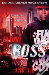 Blood Of A Boss