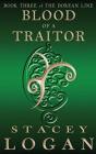 Blood Of A Traitor - Preview
