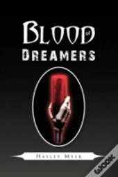 Blood Of Dreamers