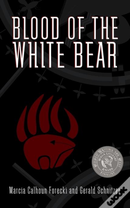 Blood Of The White Bear