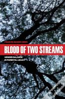 Blood Of Two Streams
