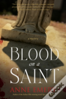 Blood On A Saint