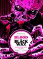 Blood On Black Wax - Preview