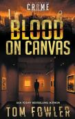 Blood On Canvas