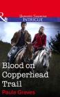 Blood On Copperhead Trail - Preview