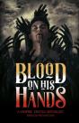 Blood On His Hands - Preview