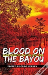 Blood On The Bayou