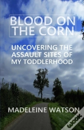Blood On The Corn