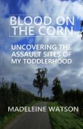 Blood On The Corn