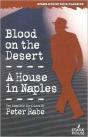 Blood On The Desert/A House In Naples - Preview