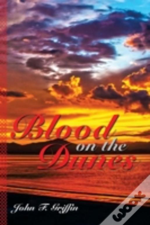 Blood On The Dunes