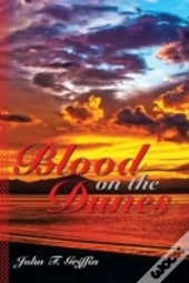 Blood On The Dunes