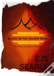 Capa do artigo Blood On The Golden Ridge