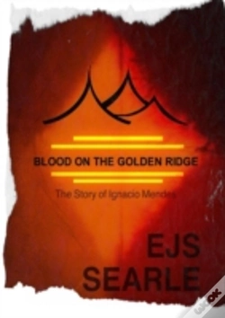 Capa do artigo Blood On The Golden Ridge
