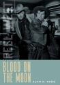 Blood On The Moon - Preview