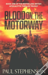 Blood On The Motorway
