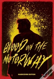 Capa do artigo Blood On The Motorway