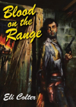 Blood On The Range