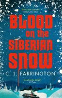 Blood On The Siberian Snow