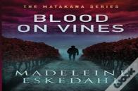 Blood On Vines