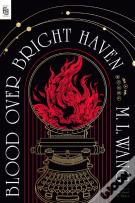Blood Over Bright Haven