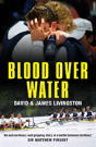 Blood Over Water - Preview
