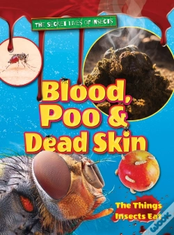 Capa do artigo Blood, Poo And Dead Skin