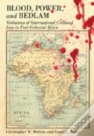 Blood, Power And Bedlam