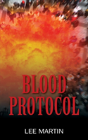 Blood Protocol - Preview