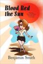 Blood Red The Sun - Preview