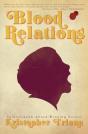 Blood Relations - Preview