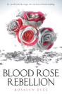 Blood Rose Rebellion - Preview