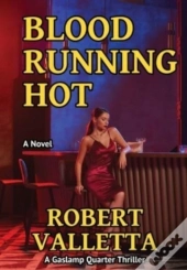Blood Running Hot