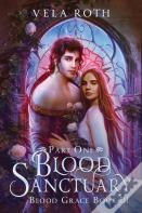 Blood Sanctuary Part One