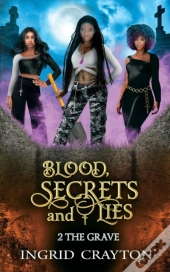 Blood, Secrets And Lies