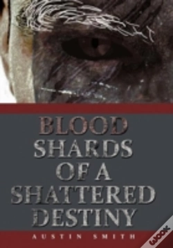 Capa do artigo Blood Shards Of A Shattered Destiny