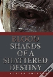 Capa do artigo Blood Shards Of A Shattered Destiny