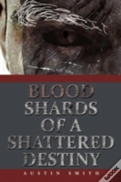 Capa do artigo Blood Shards Of A Shattered Destiny