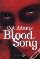 Blood Song T.1
