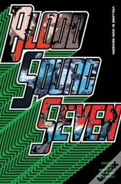 Capa do artigo Blood Squad Seven Vol. 2